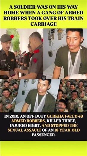 IN 2010, AN OFF-DUTY GURKHA FACED 40 ARMED ROBBERS, KILLED THREE, INJURED EIGHT #viral #shortvideos