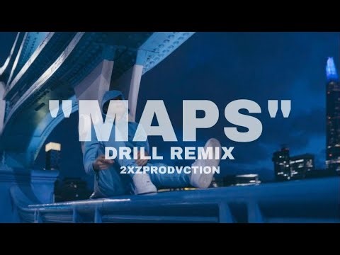 Maroon 5 - "MAPS" - (DRILL REMIX) - Prod. 2xZ