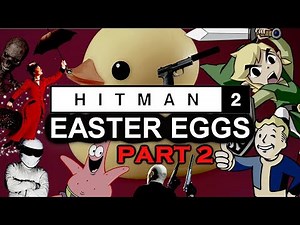 HITMAN 2 All Easter Eggs And Secrets | Part 2