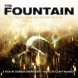 Clint Mansell Performed By Kronos Quartet And Mogwai - The Fountain (Music From The Motion Picture)