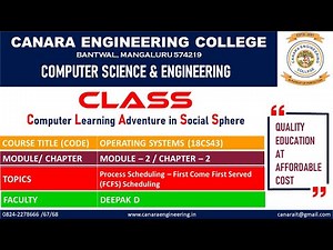 VTU OS (18CS43) OPERATING SYSTEMS PROCESS SCHEDULING First Come First Serve FCFS scheduling (M2 L4)