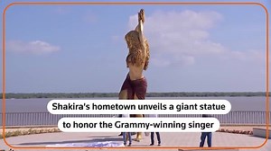 Shakira's home city unveils giant statue of 'Hips Don't Lie' singer