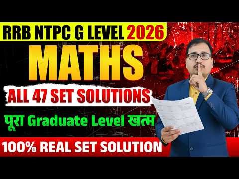 RRB NTPC GRADUATE LEVEL All 47 Sets Solution | 47 Hours Mega Marathon 🔥 | Prakash Sir
