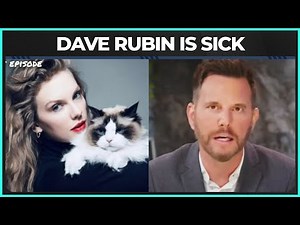 Dave Rubin PROVES How DISGUSTING He Is