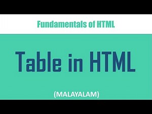 Table in HTML | Adding tables to webpages | Malayalam tutorial