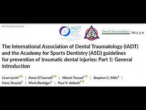 The IADT and ASD Guidelines for Prevention of Traumatic Dental Injuries