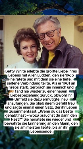 Die große Liebe von Betty White: Ein Herz, das nie neu begann