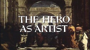 Watch Civilisation Season 1 Episode 5 - The Hero as Artist