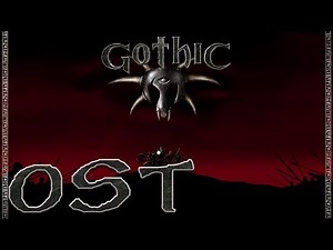 Gothic 1 Full OST (Soundtrack)