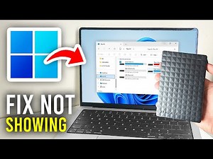 Fix External Hard Drive Not Showing Up In Windows 11 & 10 - Full Guide