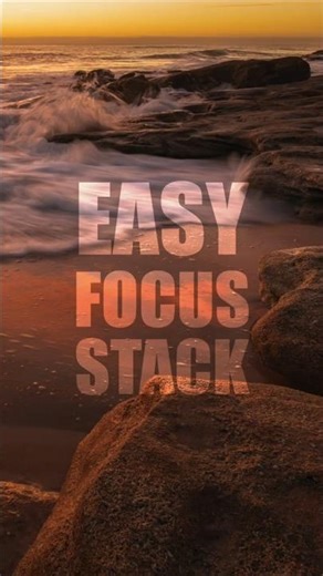 Easy Focus Stack (Short) #photoediting #photography
