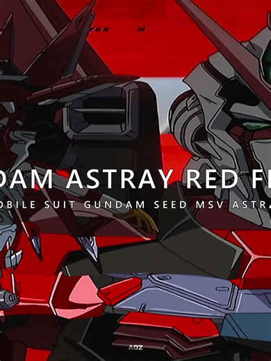Gundam Astray Red Frame Edit | Mobile Suit Gundam SEED MSV Astray #GundamAstrayRedFrame #gundamseed #edit #animeedit #animetiktok #gundam #gundamtiktok #gundamcommunity #four #fpyシ @apirak298