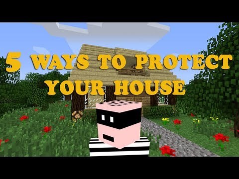 Minecraft | 5 Ways to Protect your House