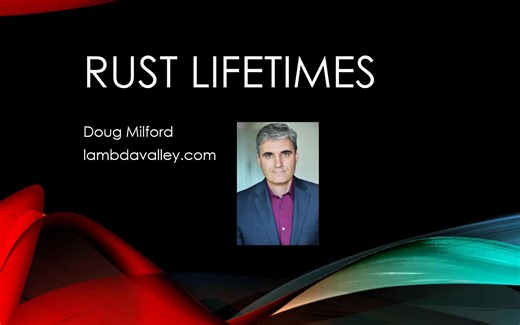 Youtube热门：Rust Lifetime生命周期讲解