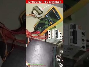 PFC Charger Testing Video VP000743