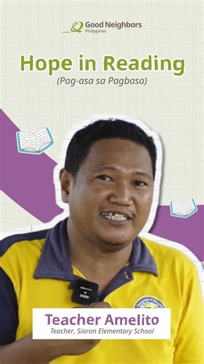 Pag-asa sa Pagbasa 📚 When someone always stands and fight for better education, there is always hope for all the children. 💚 Salute to all educators like Teacher Amelito from Sioron Elementary School in Gigmoto, Catanduanes. #GoodNeighbors #InternationalLiteracyDay | Good Neighbors Philippines