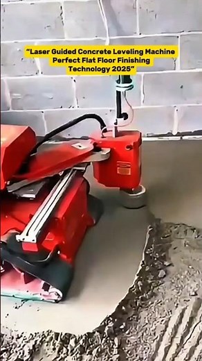 “Laser Guided Concrete Leveling Machine – Perfect Flat Floor Finishing Technology 2025”
