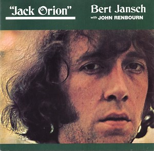 Bert Jansch With John Renbourn - Jack Orion