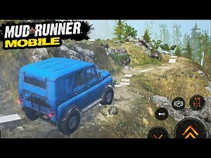 MudRunner Mobile Gameplay - Mission 3 Walkthrough
