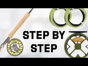 How to Put A Fly Line on A Reel (Correct Set Up)