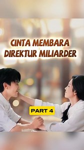 Cinta Membara Direktur Miliarder part 4 #dramachina #dramakorea #dramakor #drakor #dracin #drachin | NK chanel