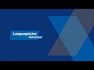 Language Access Made Simple: On-Demand Interpreting, Translation & Training | LanguageLine Solutions