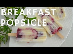 How to make ★Breakfast Popsicle ★朝食用アイスポップの作り方（EP15）