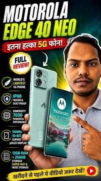 Motorola Edge 40 Neo 😱 Such a lightweight 5G phone! IP68 + 144Hz Display + 12GB RAM 🔥 Full Review...