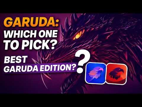 Which Garuda Linux Edition Should You Use? Full Breakdown