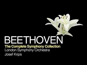 Beethoven: The Complete Symphony (1-9) Collection by London Symphonic Orchestra (Full Album)