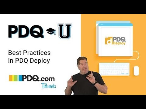 PDQ Deploy Best Practices