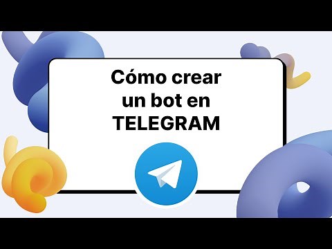 Cómo crear un bot en Telegram