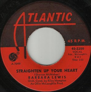 Barbara Lewis - Straighten Up Your Heart / If You Love Her