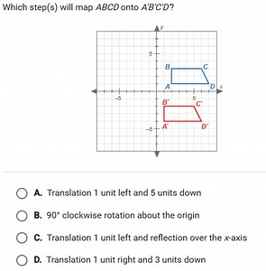 Which step(s) will map ABCD onto A'B'C'D?A. Translation 1 uni... | Filo