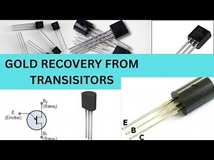 GOLD RECOVERY FROM TRANSISTORS