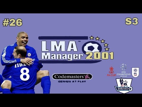 LMA Manager 2001/ Career Mode-Chelsea Road to Victory!