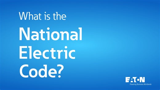 National Electric Safety Month - National Electric Code - Eaton videos