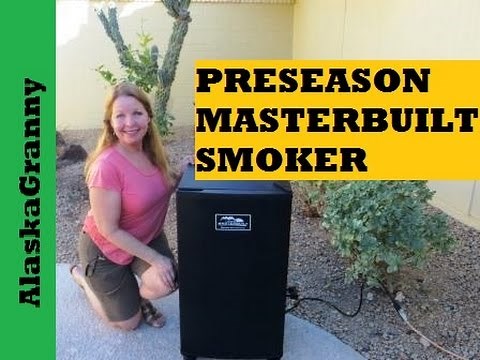 Preseason Masterbuilt Electric Smoker- How To Preseason Smoker
