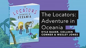 The Locators: Adventure in Oceania | Official Esri Press Trailer