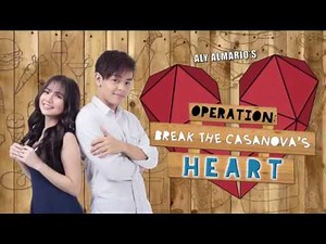 Operation: Break the Casanova's Heart - Sari Sari Original Series - Trailer)