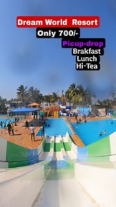 52K views · 2.5K reactions | Dream World Resort ✌️ Only 700/- If you go by my reference you will get a group Discount  Call for booking +91 76202 34446 #virarresort #bestresort #familyresort #waterpark #resort #slides #swimming #swimmingpool #virar #virarresort #reels #trending #shorts #new #sevensea #dreamworld #patilresort | Sachin Yadav | Facebook
