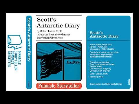 Scott's Antarctic Diary read by Patrick Allen (1975)
