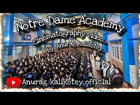 Notre Dame Academy Darjeeling Cinematic shot...