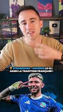 🏆 Strasbourg - Mayence (4-0) - Adieu la tradition française !