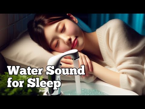 🔴 Peaceful Water Ambience for Sleeping and Dreaming | Faucet Water Sound