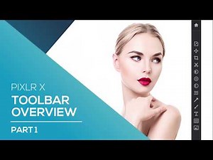 Toolbar Overview Part 1 | Pixlr X