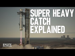 How SpaceX Caught Super Heavy | Explained