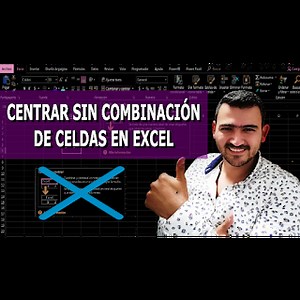 Como centrar el texto entre varias celdas sin combinación de celdas en excel