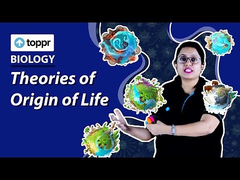 Theories of Origin of Life | Evolution | Class 12 Biology (CBSE/NCERT)