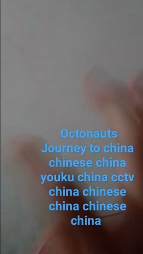 octonauts Journey to china chinese china chinese china youku china CCTV chinese china